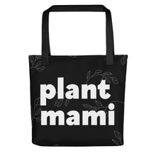  "Plant Mami" Tote bag