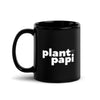 "Plant Papi" Black Glossy Mug