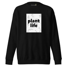  "Plant Life" Sweatshirt (unisex)