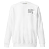 "Can't Stop, Won't Stop" Unisex Premium Sweatshirt