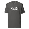 "Plant Mami" White Text LF T-Shirt (Unisex)