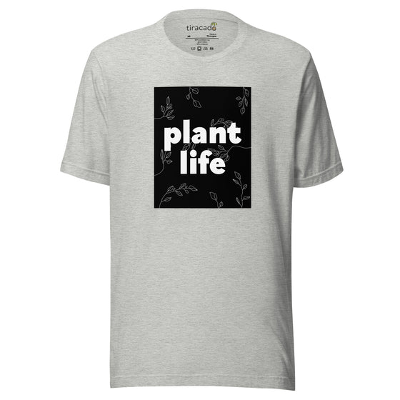 "Plant Life" t-shirt (unisex)