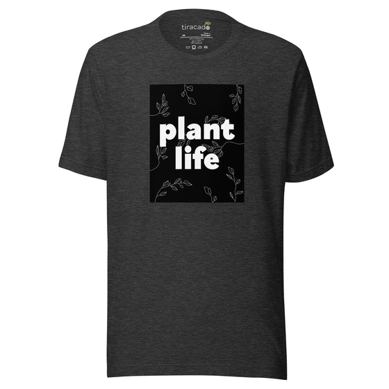 "Plant Life" t-shirt (unisex)