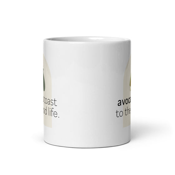 "Avocado Toast to the Good Life Arch" White Glossy Mug